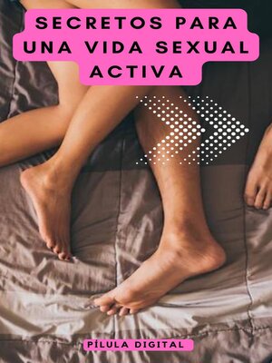 cover image of Secretos para una vida sexual activa
